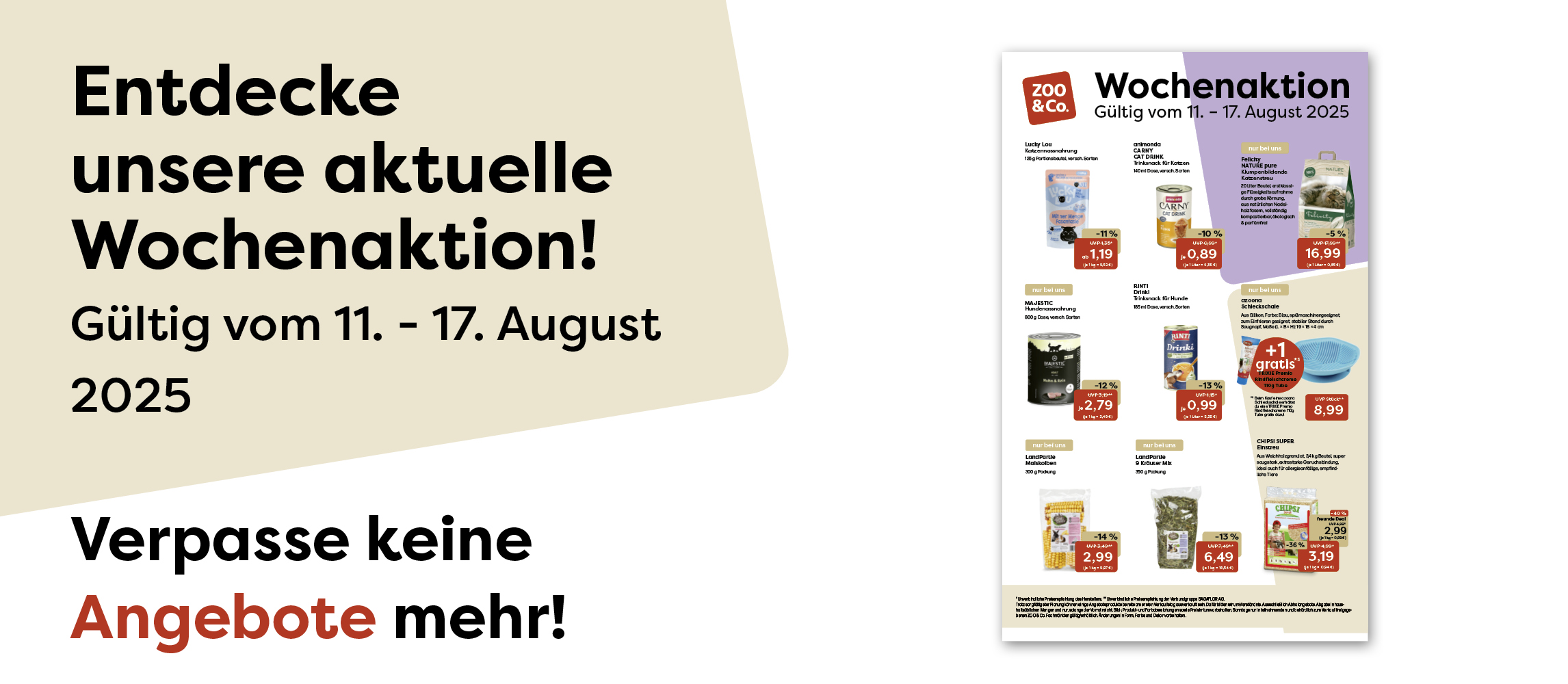 Entdecke unsere neue Wochenaktion vom 11.08-17.08